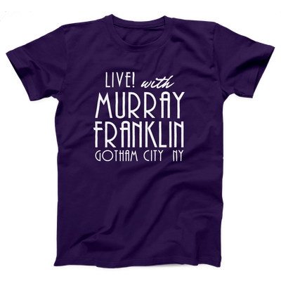 Murray Franklin Show Adult Unisex T-Shirt