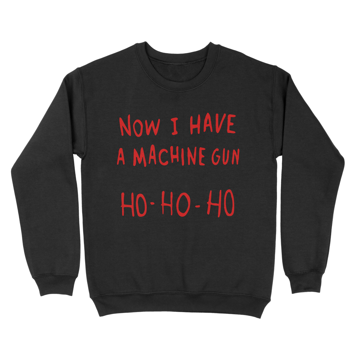 Now I Have A Machine Gun Ho Ho Ho Ugly Sweater Twisted Gorilla