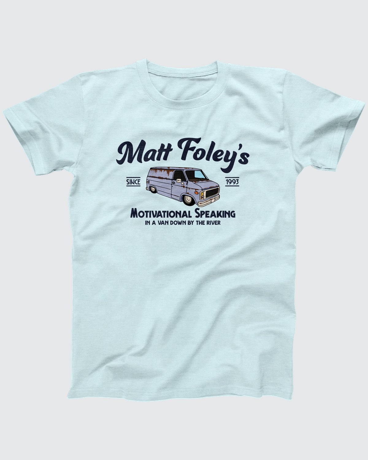 Matt Foley's Motivational Speaking T-Shirt, flat lay on grey
