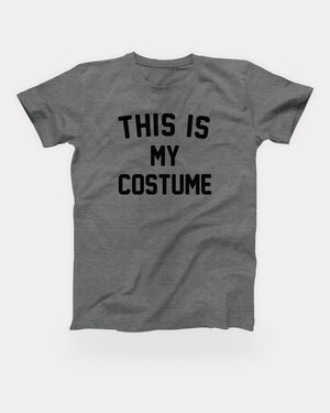 This Is My Costume T-Shirt in Deep Heather, flat lay on grey