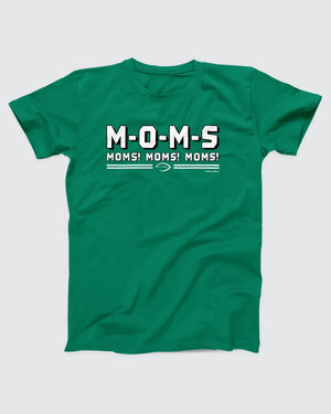 Moms Moms Moms T-Shirt