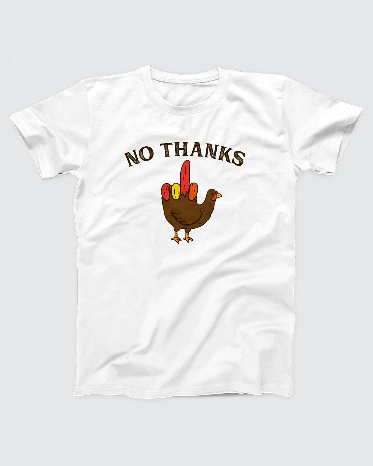 No Thanks T-Shirt