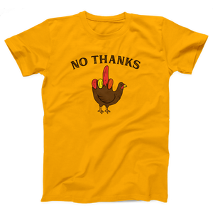 No Thanks Adult Unisex T-Shirt Twisted Gorilla