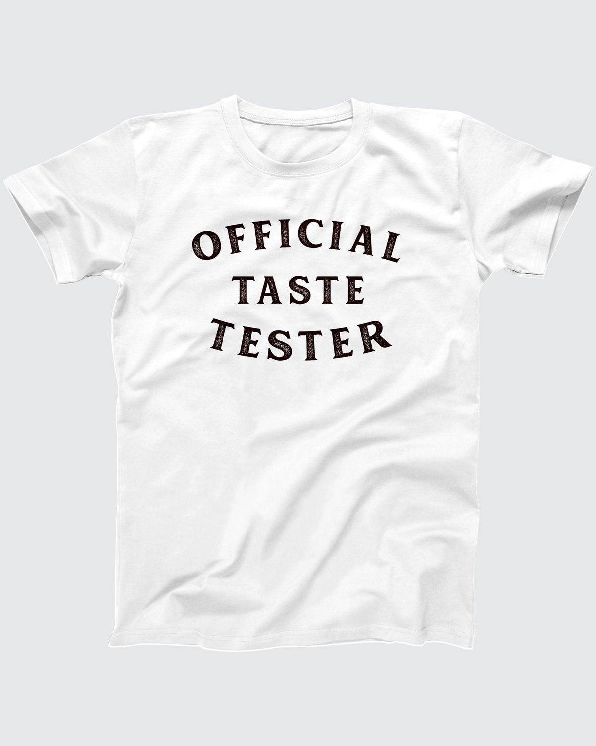 Official Taste Tester T-Shirt