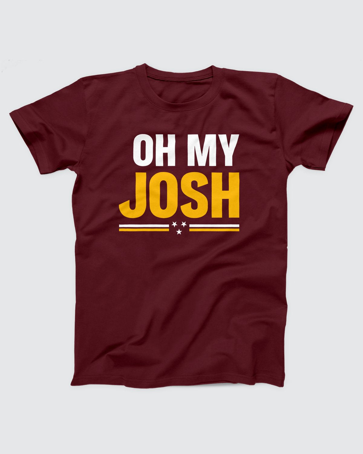 Oh My Josh T-Shirt