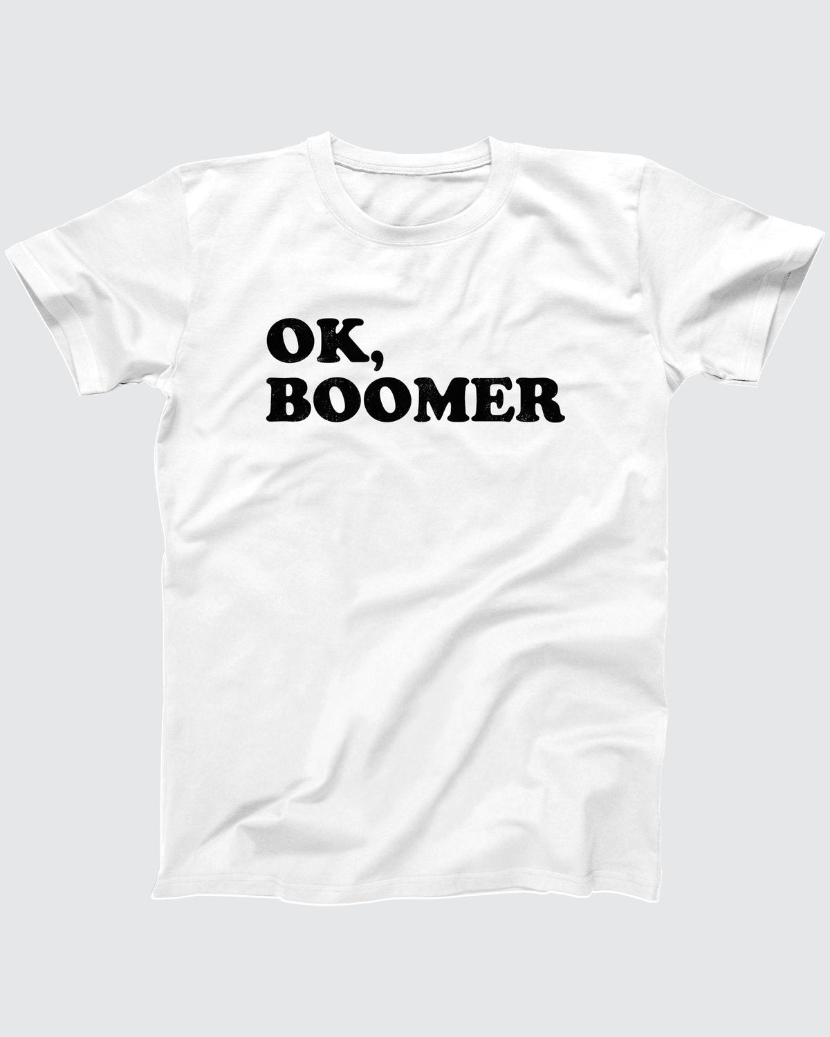 OK, Boomer T-Shirt
