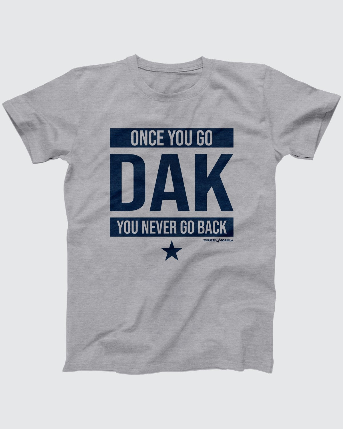 Once You Go Dak T-Shirt