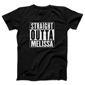 Straight Outta Melissa Adult Unisex T-Shirt