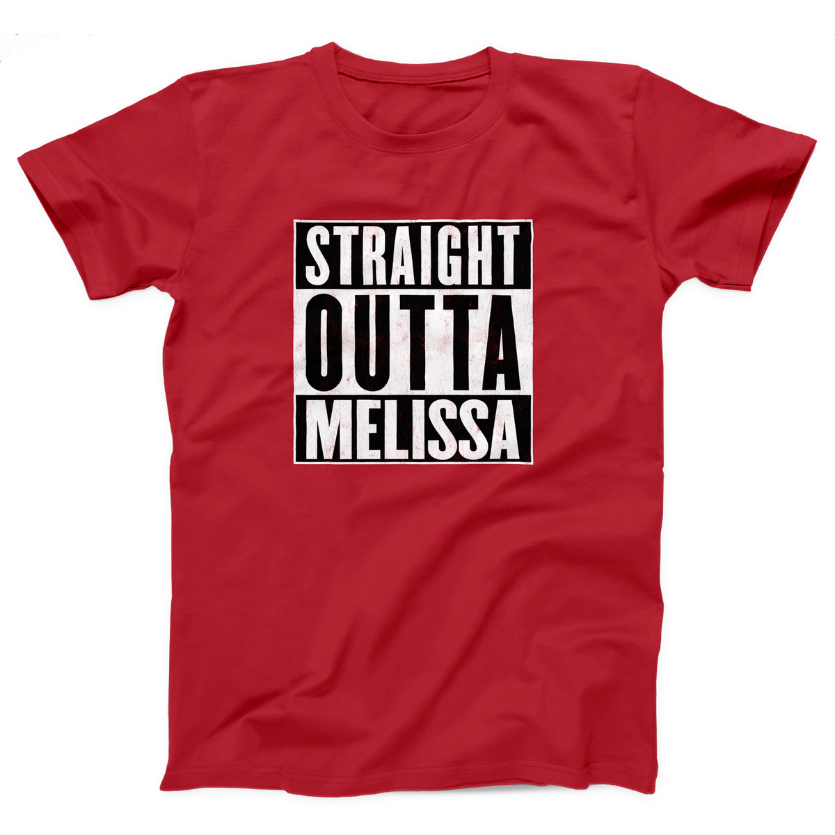 Straight Outta Melissa Adult Unisex T-Shirt