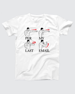 Per My Last Email T-Shirt