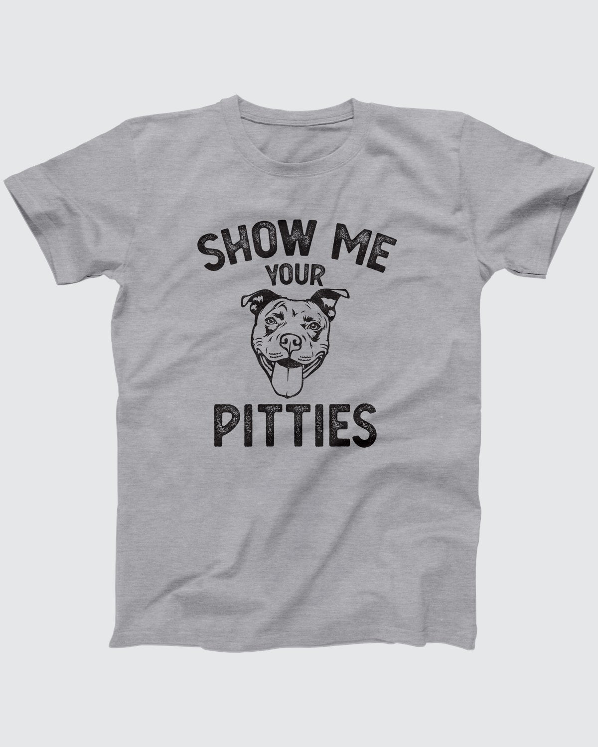 Show Me Your Pitties t-shirt in Athletic Heather, flat lay on grey