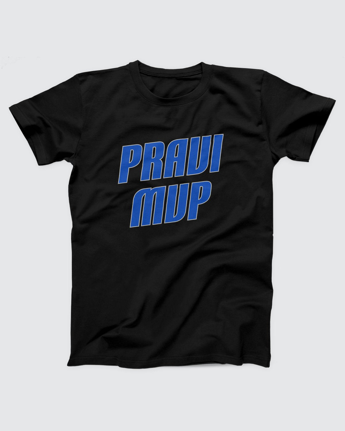 Pravi MVP T-Shirt