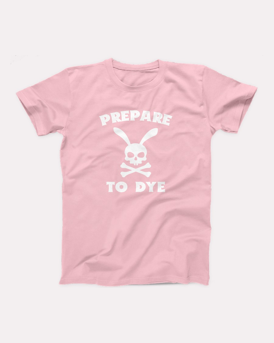 Prepare to Dye T-Shirt
