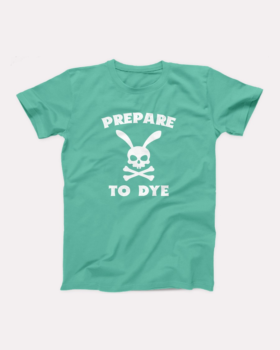 Prepare to Dye T-Shirt