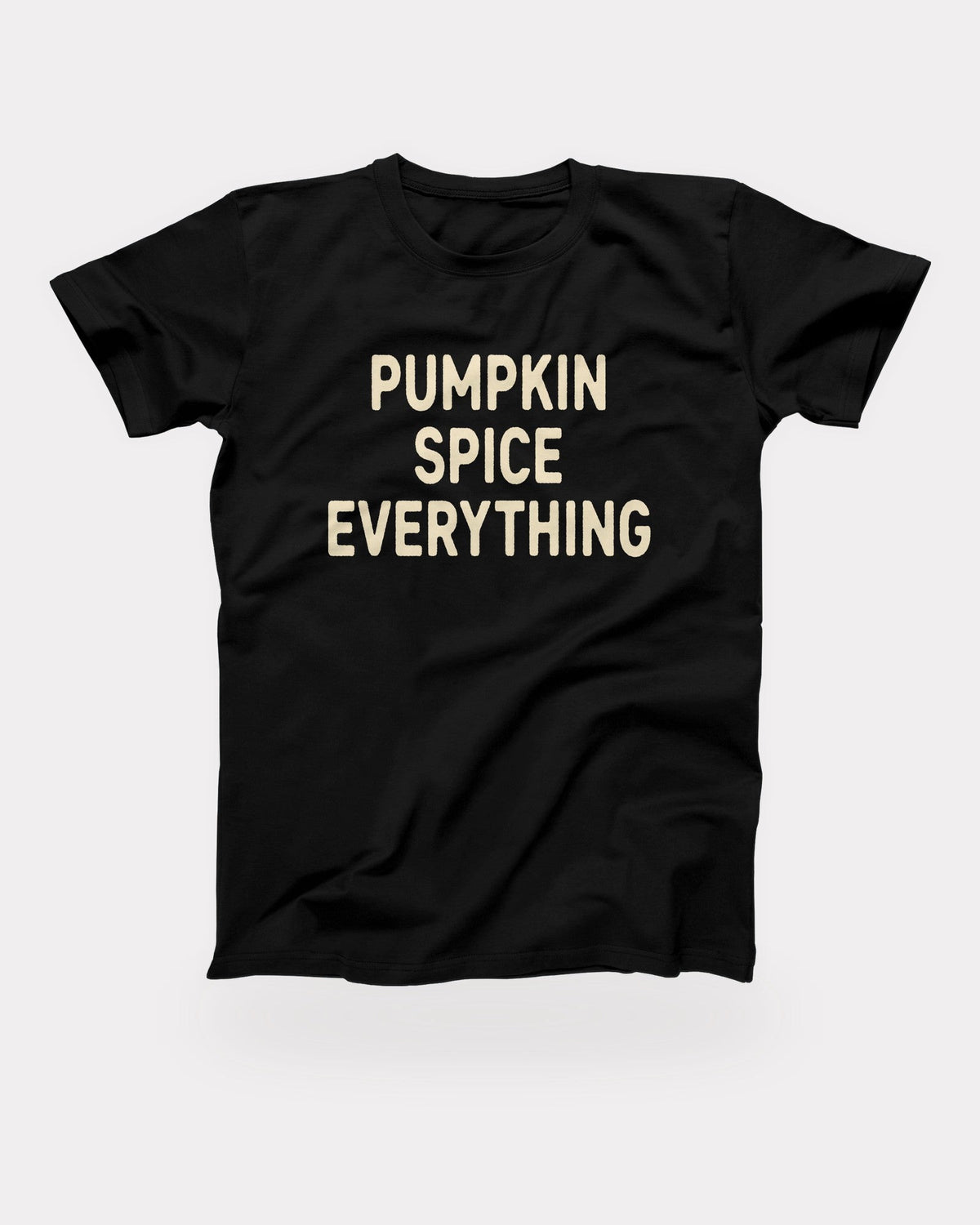 Pumpkin Spice Everything T-Shirt in Black, flat lay on grey