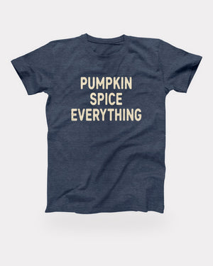 Pumpkin Spice Everything T-Shirt in Heather Navy, flat lay on grey