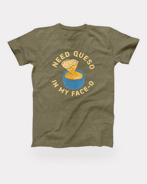 Need Queso In My Face-O T-Shirt in Heather Olive, flat lay on grey