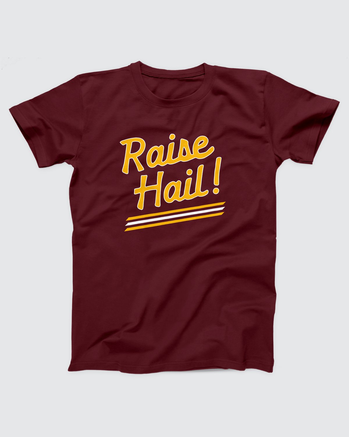 Raise Hail T-Shirt