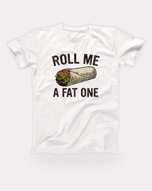 Roll Me A Fat One T-Shirt in White, flat lay on grey