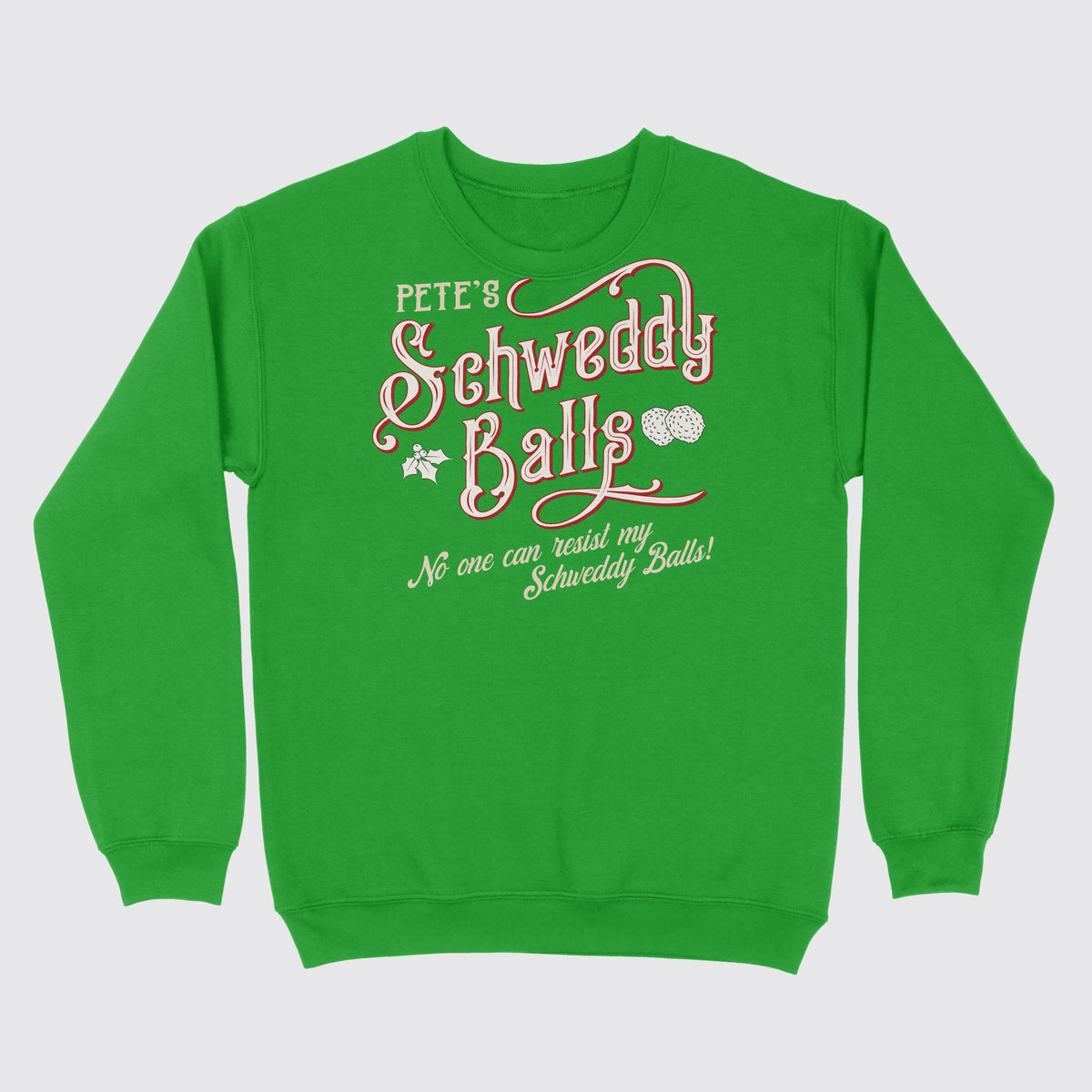 Schweddy Balls Ugly Sweater Irish Green