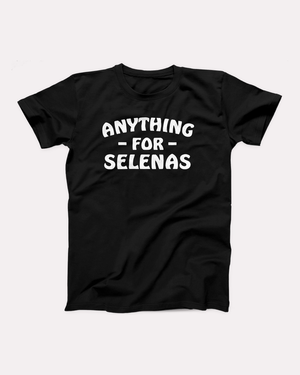 Anything for Selenas T-Shirt, flat lay, Black