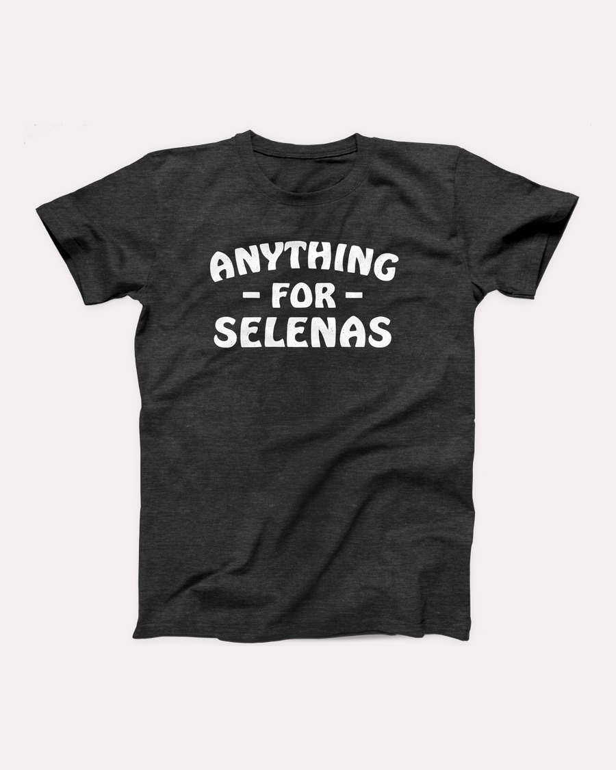 Anything for Selenas T-Shirt, flat lay, Dark Grey Heather