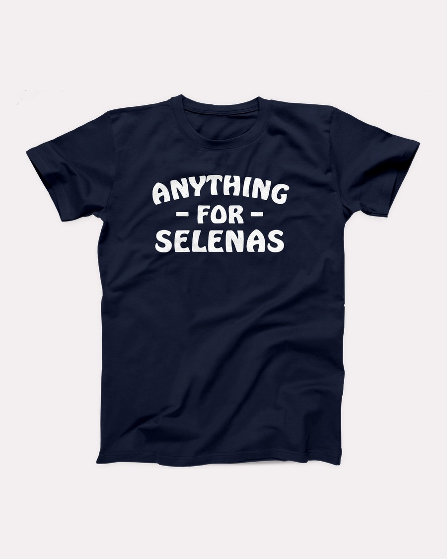 Anything for Selenas T-Shirt, flat lay, Navy