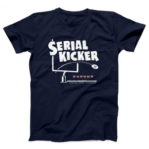 Serial Kicker Adult Unisex T-Shirt
