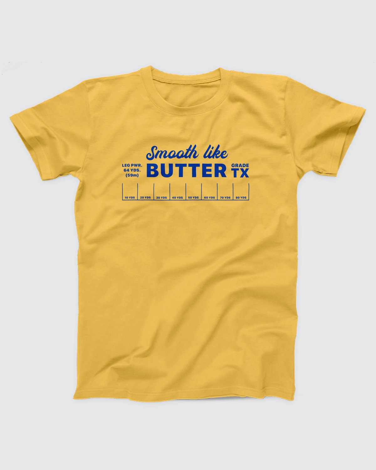 Smooth Like Butter T-Shirt