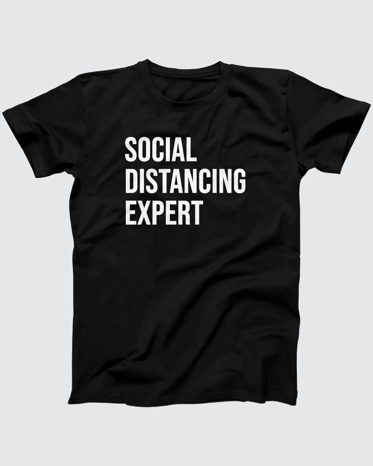 Social Distancing Expert T-Shirt