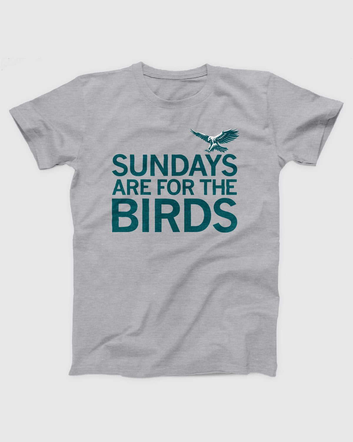 Sundays Are For The Birds T-Shirt