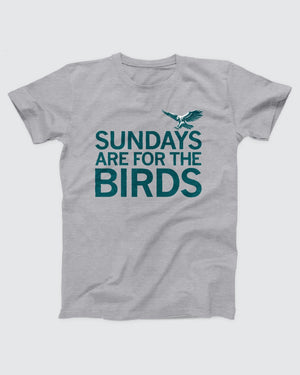 Sundays Are For The Birds T-Shirt