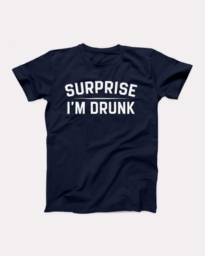 Surprise I'm Drunk T-Shirt, flat lay, Navy