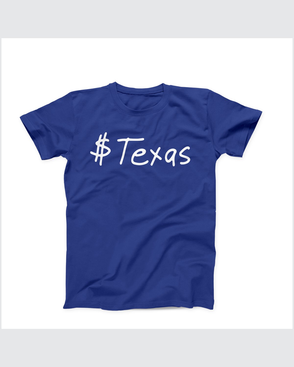 Texas With A Dollar Sign T-Shirt, flat lay on grey