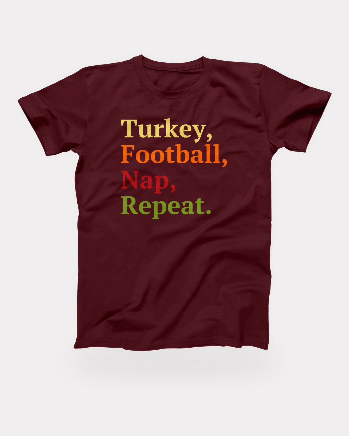 Turkey, Football, Nap, Repeat T-Shirt in Maroon, flat lay on grey