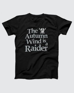 The Autumn Wind is a Raider T-Shirt