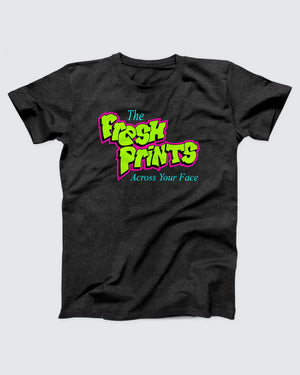 The Fresh Prints T-Shirt