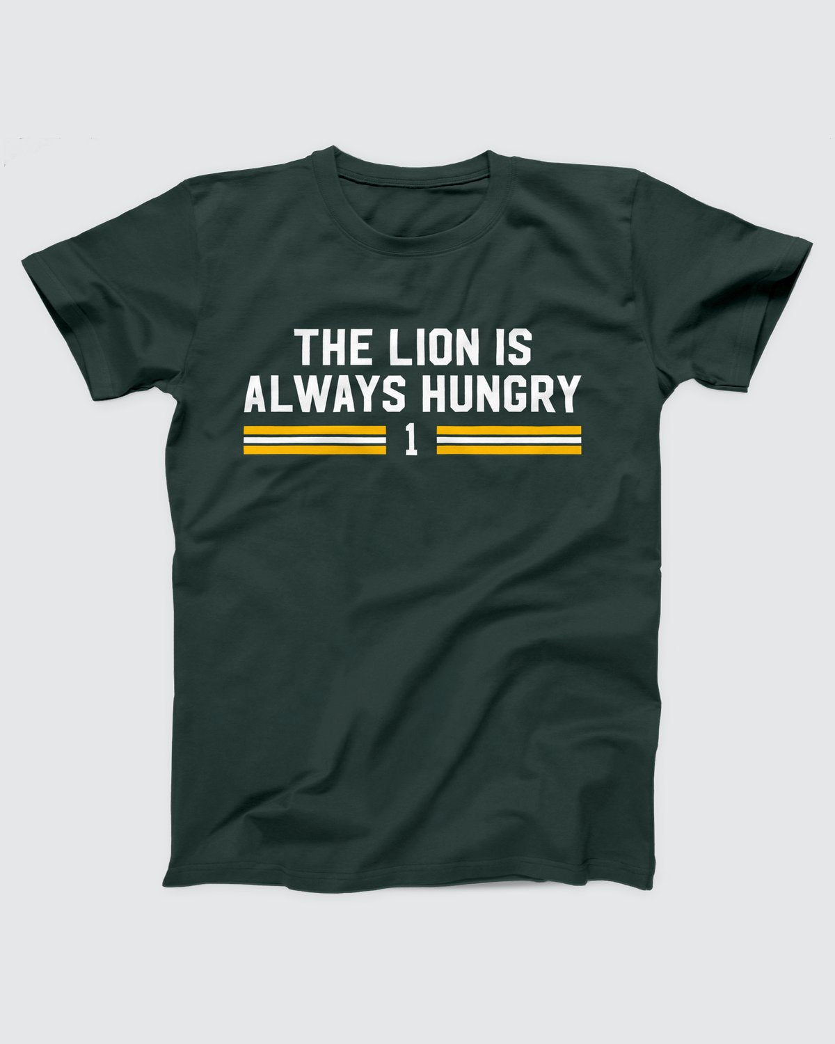 The Lion Is Always Hungry T-Shirt