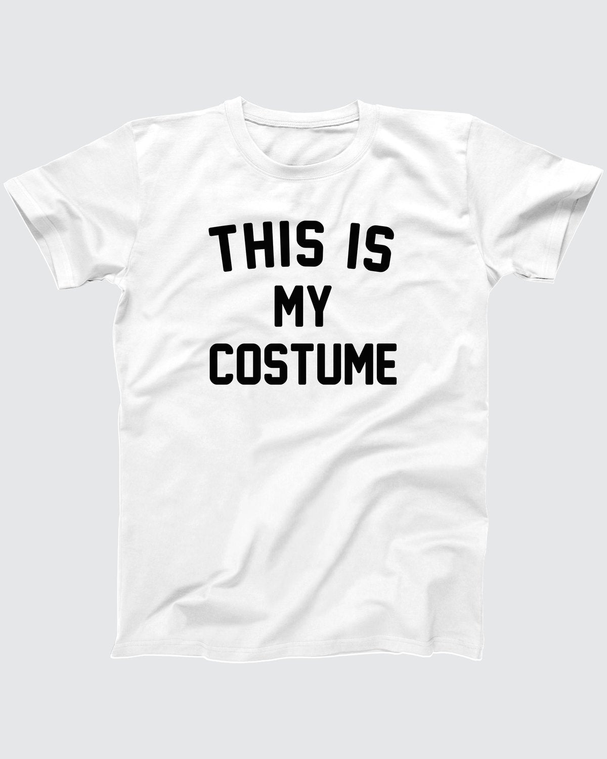 This Is My Costume T-Shirt