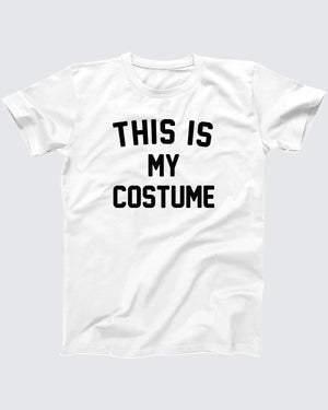 This Is My Costume T-Shirt