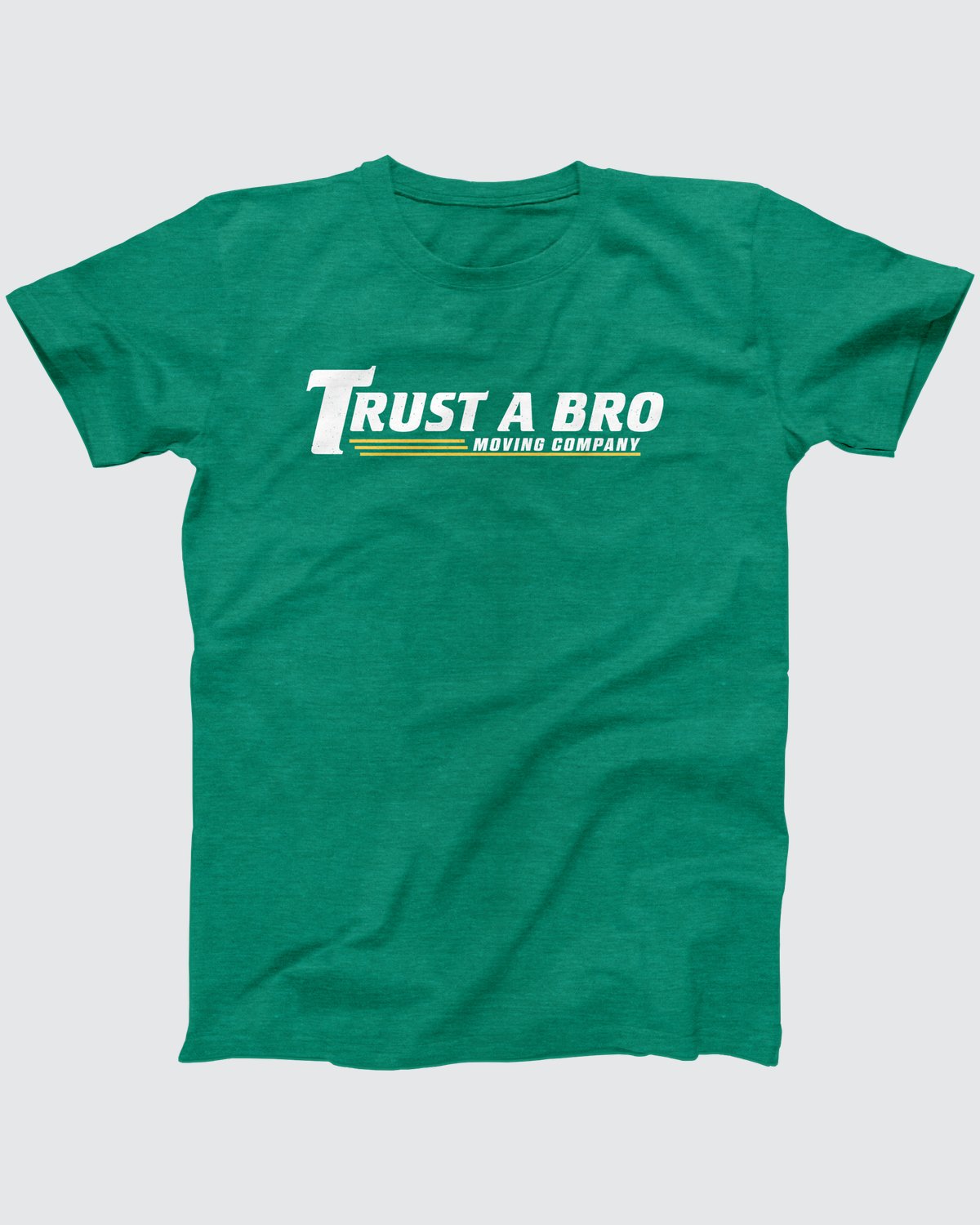 Trust A Bro Moving Company T-Shirt, flat lay on grey