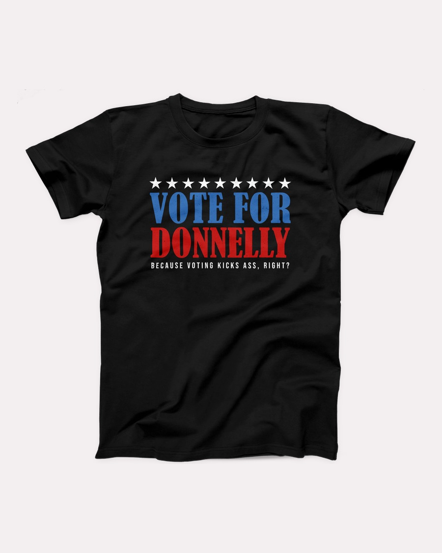 Vote for Donnelly T-Shirt