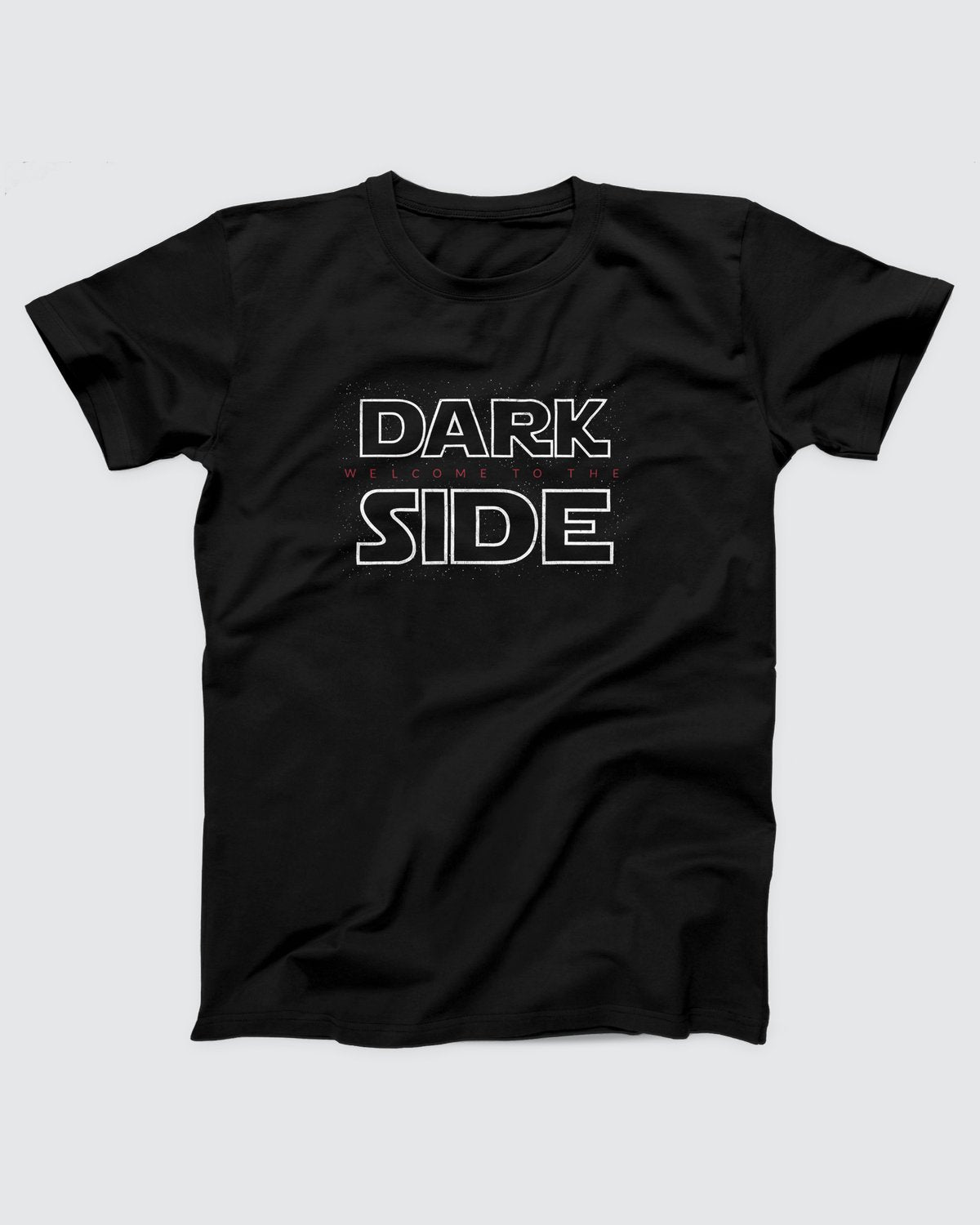 Welcome to the Dark Side t-shirt in Black, flat lay on grey