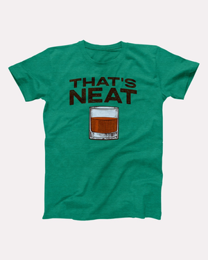 Whiskey That's Neat T-Shirt - Heather Kelly