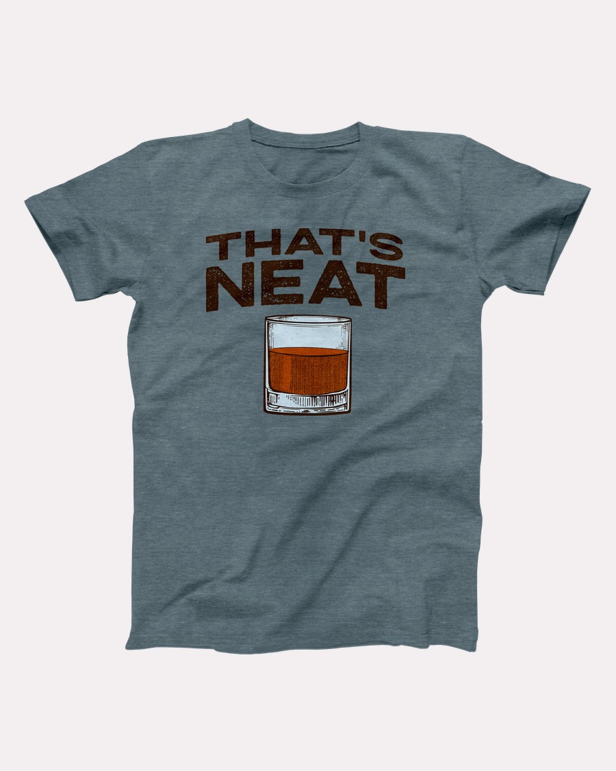 Whiskey That's Neat T-Shirt - Heather Slate