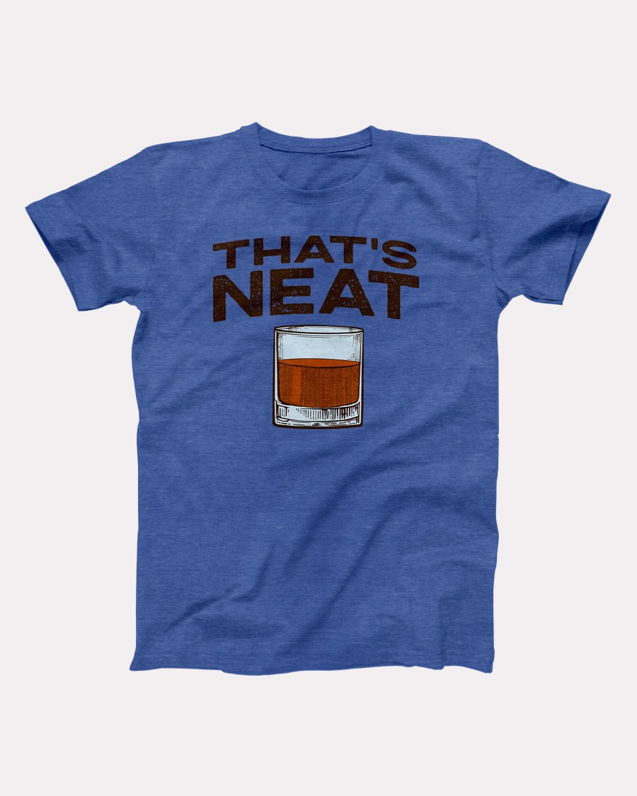 Whiskey That's Neat T-Shirt - Heather True Royal
