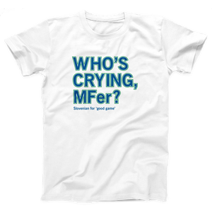 Who's Crying MFer Adult Unisex T-Shirt Twisted Gorilla