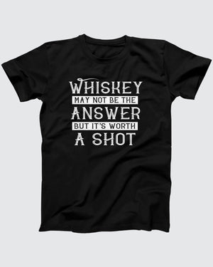 Worth A Shot T-Shirt