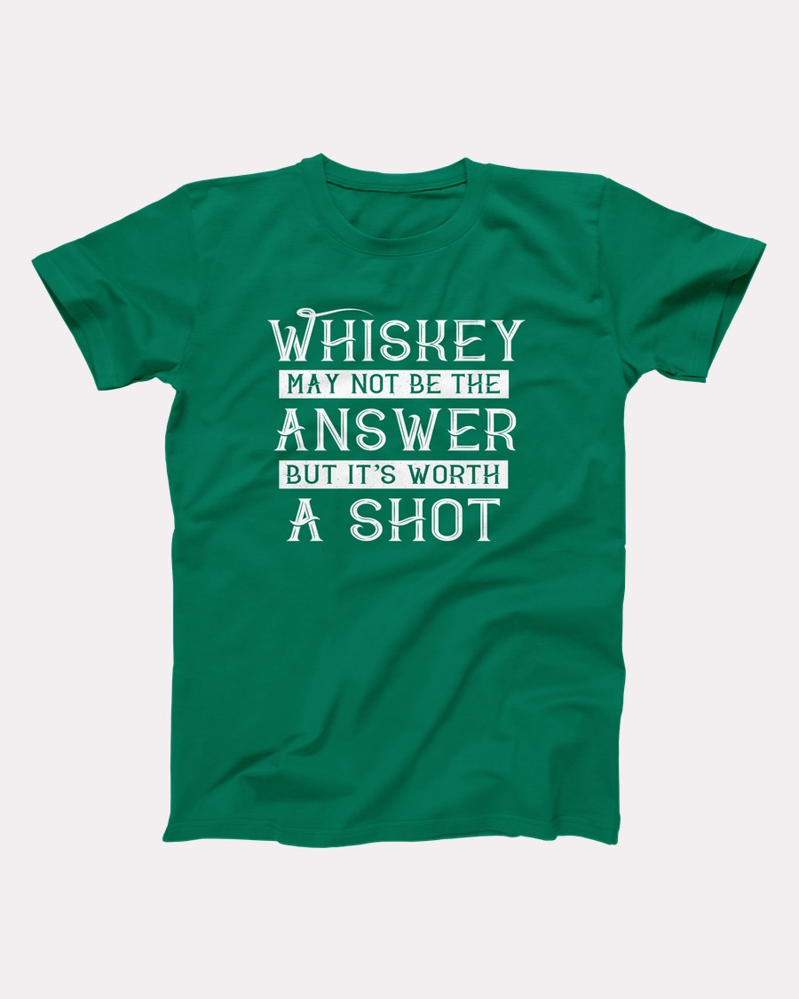Worth A Shot T-Shirt, flat lay, Kelly