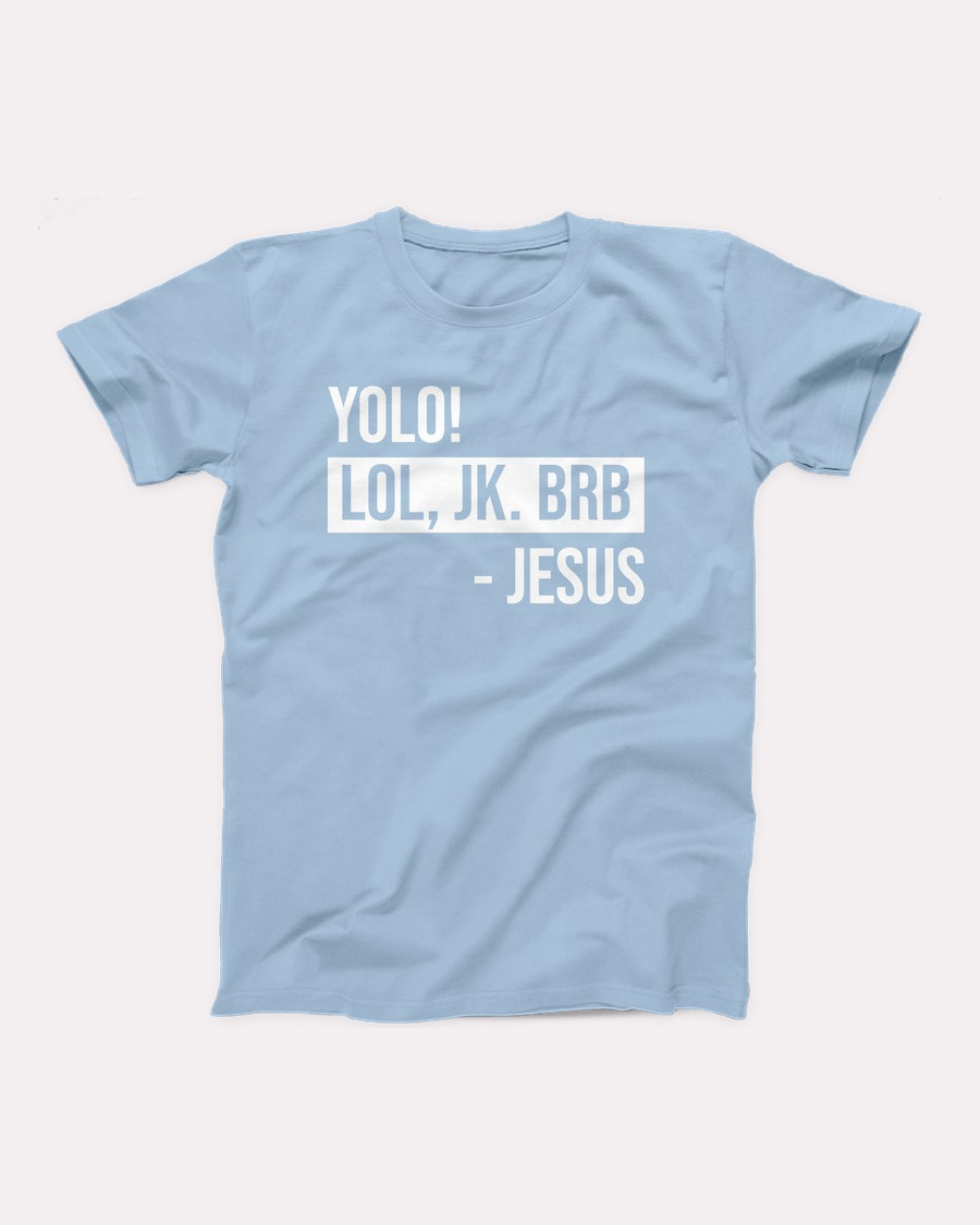 YOLO Jesus T-Shirt, flat lay, Baby Blue